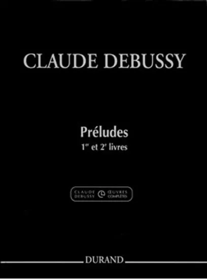 ドビュッシー : 前奏曲集