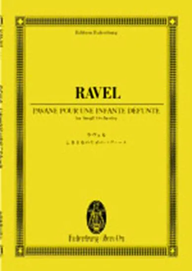 オイレンブルクスコア　ラヴェル：亡き王女のためのパヴァーヌ