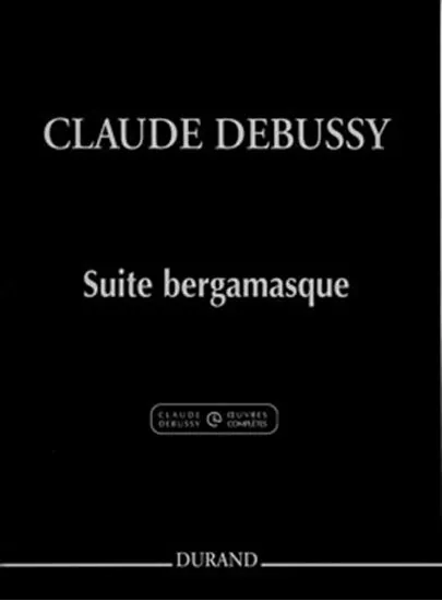 ドビュッシー : ベルガマスク組曲