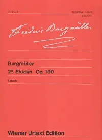 ウィーン原典版１３０　ブルクミュラー　２５の練習曲　作品１００