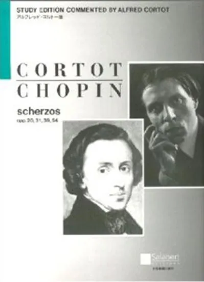 ショパン　スケルツオ　作品２０，３１，３９，５４　コルトー版 CHOPIN SCHERZOS