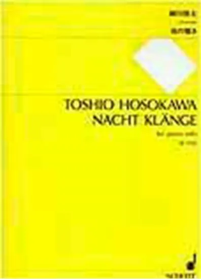 細川俊夫　ピアノのための夜の響き