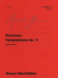 ウィーン原典版３８　シューマン／幻想小曲集作品１２