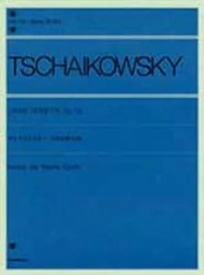 チャイコフスキー　くるみ割り人形　作品７１ａ TSCHAIKOWSKY