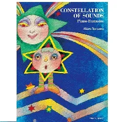 Ｃｏｎｓｔｅｌｌａｔｉｏｎ　ｏｆ　Ｓｏｕｎｄｓ　Ｐｉａｎｏ　Ｆａｎｔａｓｉｅｓ（『湯山 昭：音の星座』英語版）