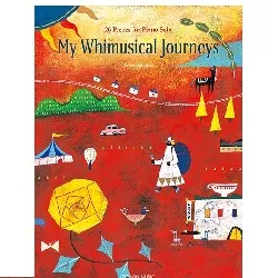 Ｍｙ　Ｗｈｉｍｕｓｉｃａｌ　Ｊｏｕｒｎｅｙｓ　２６　Ｐｉｅｃｅｓ　ｆｏｒ　Ｐｉａｎｏ　Ｓｏｌｏ（『春畑セロリ：ぶらぶーらの地図』英語版）